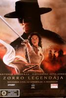 2005 Zorro legendája (Antonio Banderas, Catherine Zeta-Jones), nagyméretű filmplakát, moziplakát. Feltekerve, alul néhány apró sérülés, egyébként jó állapotban, 98x68 cm