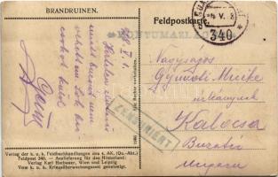 1918 Brandruinen. Verlag der k.u.k. Feldbuchhandlungen des 4. AK. (Qu.-Abt.) Feldpost 340. / WWI Aus...