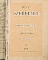 Kisfaludy Sándor: Himfy szerelmei. Pest, 1871, Heckenast. Kiadói egészvászon kötés, gerincnél levált, kopottas állapotban.