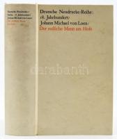 Johann Michael von Loen: Der redliche Mann am Hofe. Faksimiledruck nach der Ausgabe von 1742. Mit einem Nachwort von Karl Reichert. Stuttgart, 1966, J. B. Metzlersche Verlagsbuchhandlung. Reprint kiadás. Német nyelven. Kiadói kartonált papírkötés.