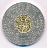 Lebó Ferenc (1960-) 1996. "MKB - Honfoglalás 1100. évfordulójára - Első magyar pénzérme / Hunga...