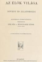 A Műveltség Könyvtára 8 kötete: Az élők világa. Szerk:: Entz Géza-Mágocsy-Dietz Sándor, Marczali Hen...