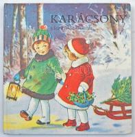 Karácsony Régi Képeslapokon. Terra - Kossuth Nyomda. 1986. - Nagy alakú album rengeteg színes képpel / Christmas postcard album with many colorful pictures