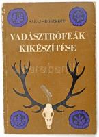 Salaj, J. -Roszkopf I.: Vadásztrófeák kikészítése. Bp.,1970, Mezőgazdasági Kiadó. Szövegközti és egészoldalas illusztrációkkal. Kiadói papírkötés, kopott borítóval,