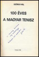 Szőke Pál: 100 éves a magyar tenisz. Bp., 1980, OTSH Gazdasági Igazgatósága. Átkötött egészvászon-kö...
