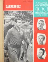 1963-1968 Kolligátum a Labdarúgás folyóiratból:   1963 A magyar válogatott 40 mérkőzése (1902-1963.);  1964 Labdarúgás olimpiai szám. A 10. olimpiai aranyérem.; 1964 november, X. évf. 11. sz.;  1965 Labdarúgás. XI. évf. 1-4, 6-7,9-12. sz.;  1968 EB Magyarország-Szovjetunió.;  1968 EB Magyarország - Hollandia, 1968 május.;  1968 EB Magyarország - NDK, 1968 szept. ; 1967 Magyarország - Jugoszlávia. 1967. ápril.;  1967. FTC A Bajnokcsapat a VKK-ért. 1967 nov.  1968 MTK 80 1888-1968, 1968 augusztus.; Gazdag képanyaggal illusztrált. Félvászon-kötésben.