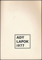 - Ady lapok 1977 15 db grafika, Jelzettek: Vén Zoltán, Ágotha Margit, Tassy Béla, stb. Kiadói mappáb...