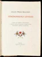 Zágoni Mikes Kelemen Törökországi Levelei. A Magy. Kir. Kormány támogatásával, II. Rákóczi Ferencz hamvainak hazaszállítása alkalmából készült emlékkiadás. Bp., 1906, Franklin, LXXX+233 p. + 39 (ebből 36 színes )+ 3 (kézirat-hasonmás) t. Bevezető tanulmányokat írták: Négyesy László-Thaly Kálmán-Beöthy Zsolt-Szily Kálmán-Erődi Béla. A leveleket az eredeti kézirat alapján kiadja: Miklós Ferenc. A díszítéseket rajzolta Edvi Illés Aladár. Gazdag képanyaggal illusztrált. Kiadói bordázott gerincű aranyozott egészbőr kötésben, az első kötéstáblán aranyozott, dombornyomású címerrel, felül aranyozott lapélekkel, és dombornyomású díszítésekkel, kopott borítóval, sérült kötéssel, kijáró lapokkal, néhány sérült lappal, foltos, rossz, megviselt állapotban.