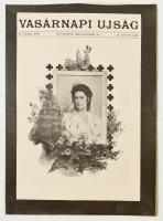 1898 Vasárnapi Ujság 45. évf. 38. sz., 1898. szept. 18., Erzsébet királyné (Sisi) gyászszám, fekete-fehér illusztrációkkal
