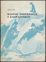 Dura Lajos: Magyar hegymászók a kaukázusban. Bp., 1988, Magyar Tájékozódási Futó Szöv.. 114 p. Kézirat gyanánt. Fekete-fehér képekkel gazdagon illusztrált. Kiadói papírkötés. Ritka!