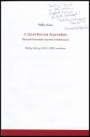 Pálffy Géza: A Szent Korona Sopronban. Nemzeti kincsünk soproni emlékhelyei. Sopron-Bp., 2014, Magya...