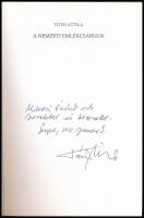 Tóth Attila: A nemzeti emlékcsarnok. A szerző által DEDIKÁLT példány. Szeged, 2009., Szeged Megyei J...