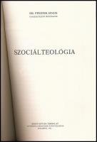 Dr. Pfeifer János: Szociálteológia. Bp., 1981, Szent István Társulat, 65 p. Kiadói papírkötés