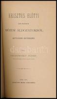 Pruzsinszky József: Krisztus előtti, különösen mózesi áldozatokról. Hittudori értekezés. Vác, 1885, ...