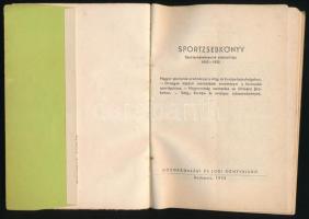 Sportzsebkönyv. Sporteredményeink statisztikája 1945-1955. Magyar sportolók eredményei az olimpiai j...