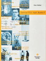 Peter Weibel: Jenseits von Kunst. Wien, 1997, Passagen Verlag. Német nyelven. Gazdag képanyaggal illusztrált. Kiadói kartonált papírkötés.