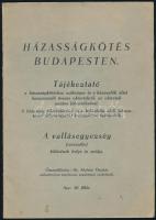 cca 1936 Házasságkötés Budapesten, tájékoztató füzet, 16p