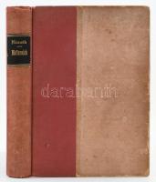 Németh Andor: Metternich vagy a diplomácia magas iskolája. Bp., 1939, Grill Károly. Félvászon kötés,...