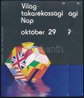 1976 Révész Antal (1931-2016) - Wigner Judit (1923- ): Világtakarékossági Nap, október 29. 2 db kisplakát, villamosplakát, jó állapotban, 23,5x16,5 cm