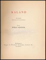 Márai Sándor: Kaland. Színmű három felvonásban. Hincz Gyula rajzaival. Bp.,1940,Singer és Wolfner Ir...