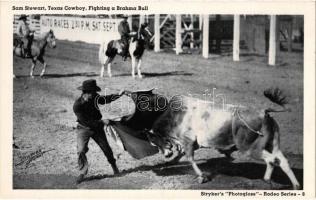 Fort Worth (Texas), Sam Stewart, Texas Cowboy, Fighting a Brahma Bull. Strykers Photogloss Rodeo Series (EK)