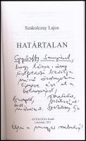 Szakolczay Lajos: Határtalan. A szerző, Szakolczay Lajos (1941-) által dedikált! Bp., 2011, Antológi...