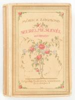 Móricz Zsigmond: A szerelmes levél. Kis regény. Bp., 1918, Légrády Testvérek, 239+(1) p. Az illusztrációkat Boriss László, a borítékot Végh Gusztáv rajzolta. Kiadói kartonált papírkötés, kissé sérült borítóval, tulajdonosi névbejegyzéssel.