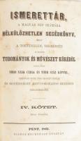 Ismerettár, a magyar nép számára nélkülözhetetlen segédkönyv, mely a történelem, természet s egyéb tudományok és művészet köréből gyűjtött több ezer czikk és több száz képpel, lehetőleg minél több érdekes tárgyat és egyéniséget betüsorozatos rendben megismertet .IV. köt.: Drina - Feretrius. Pest, 1861, Heckenast Gusztáv, XVI+ 736 (kéthasábos számozás) p. Korabeli kopott félvászon-kötésben, kopott borítóval, kissé foltos lapokkal, benne a szócikkekre vonatkozó számos újságcikk kivágással, a számos jegyzetlapból adódó deformált kötéssel.