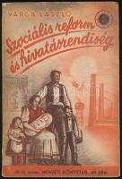 Varga László: Szociális reform és hivatásrendiség. Nemzeti Könyvtár 40-41. Bp., 1941., Stádium. Kiadói papírkötés, kissé kopott borítóval, javított kötéssel, kissé sérült címlappal.