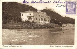 Tihany József főherceg nyaralója