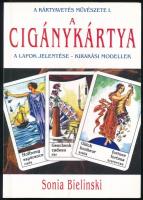 Sonia Bielinski: A cigánykártya. A lapok jelentése - Kirakási modellek. A kártyavetés művészete I. Bp., 2001, Lárky Bt. Kiadói papírkötés.