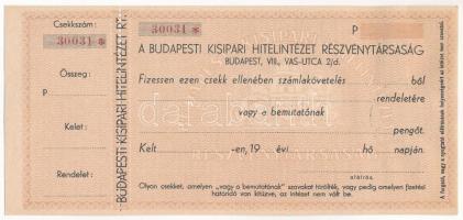 1934-1944. A Budapesti Kisipari Hitelintézet Részvénytársaság kitöltetlen csekkje 30031, hátoldalán bélyegzéssel és pecséttel T:I-