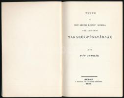 Fáy András: Terve a Pest-megyei köznép számára felállítandó Takarék-pénztárnak. Bp., 1986, Múzsák. R...