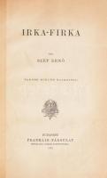 Szép Ernő: Irka-firka. Bp., 1913, Franklin, 188 p.+ 11 t. Vadász Miklós rajzaival. Első kiadás! Átkötött félvászon kötés, javított kötéssel, foltos.
