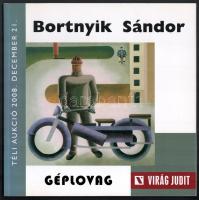 Bortnyik Sándor: Géplovag. Bp., 2008, Virág Judit, 43+1 p. Kiadói papírkötés.