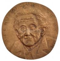 Osváth Mária (1921-) 1974. "Szent-Györgyi Albert" egyoldalas, öntött bronz plakett, szignó a köriratban (~99mm) T:1-