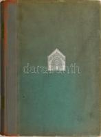 Horváth Henrik: Budapest művészeti emlékei. Az előszót írta: Gerevich Tibor. Magyarország művészeti ...