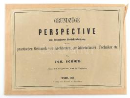 [Johann Schön] Joh. Schoen: Grundzüge der Perspective mit besonderer Besichtigung für den praktische...
