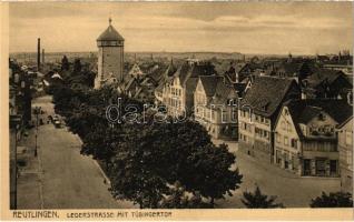 1918 Reutlingen, Lederstrasse mit Tübingertor / street view, city gate, tower