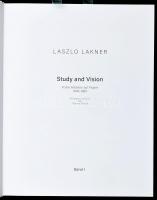 Laszlo Lakner. Study and vision. Frühe Arbeiten auf Papier 1948-1969. Band I. A művész, Lakner Lászl...