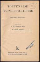 Történelmi összefoglalások. Érettségi segédkönyv. Összeáll.: Balanyi György és Jászai Rezső. Bp., én., Lampel R. (Wodianer F. és Fiai.) Átkötött félvászon-kötés, kopott borítóval, ceruzás jegyzetekkel, névbejegyzésekkel.