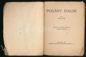 Nagy Pál: Pogány dalok. Rákosi Jenő bevezető soraival. Bp., 1926, Singer és Wolfner. Kiadói papírköt...
