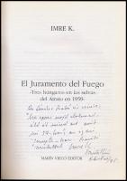 Imre K.: El Juramento del Fuego. Tres húngaros en las selvas del Atrato en 1959. Medellín (Kolumbia)...