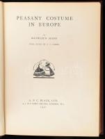 Kathleen Mann: Peasant Costume in Europe. With Notes by J. A. Corbin. London, 1931, A. & C. Black Ltd. Számos illusztrációval. Angol nyelven. Kiadói aranyozott gerincű, dombornyomott egészvászon-kötés, foltos borítóval, belül jó állapotban.