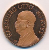 Szunyogh László (1956-) 1992. Habsburg Ottó 80 éves / Páneurópa Unió Tata bronz emlékérem (42,5mm) T:PP fo.