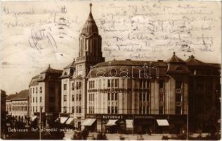 1940 Debrecen, Református püspöki palota, Első Magyar Általános Biztosító Társaság, Otthon tejcsarnok, bútorház, Csillag Testvérek, ékszerész, Bottó Kornél és társa üzlete