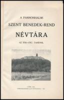 1916 A Pannanhalmi Szent Benedek-rend névtára az 1916-1917. tanévre. Győr, 1916, Győregyházmegyei Al...