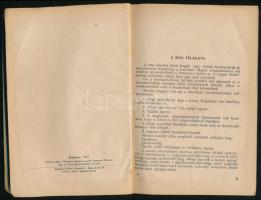 Maréchal Károly: A magkészítés. Vas- és Fémipari sorozat. Bp.,1951, Népszava. Kiadói papírkötés, sér...