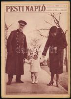 1930 A Pesti Napló képes melléklete, 1930. ápr. 6., a címlapon Horthy Miklós kormányzó feleségével és unokájával a Várkertben, 16 p.