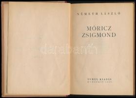 Németh László: Móricz Zsigmond. A szerző, Németh László (1901-1975) író által DEDIKÁLT példány. Bp.,...